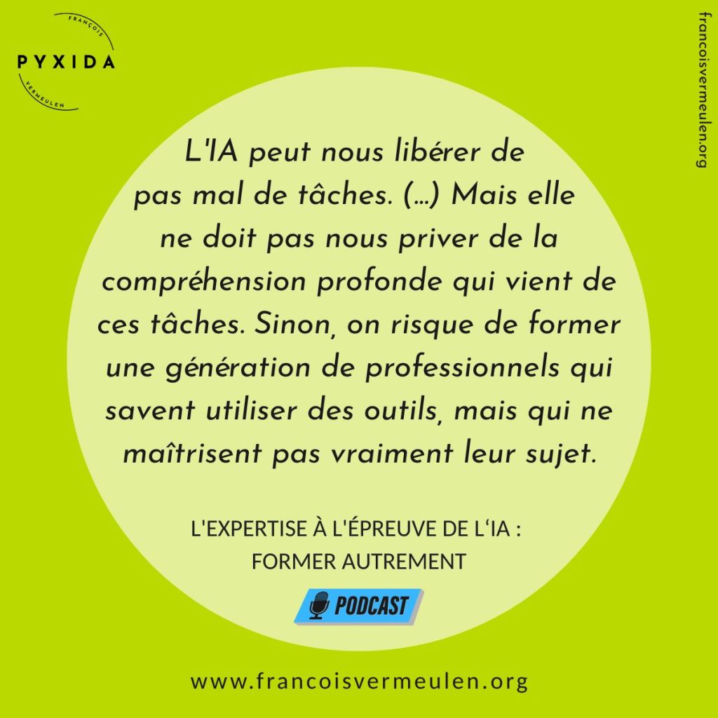 L&rsquo;expertise à l&rsquo;épreuve de l’IA : Former&nbsp;autrement