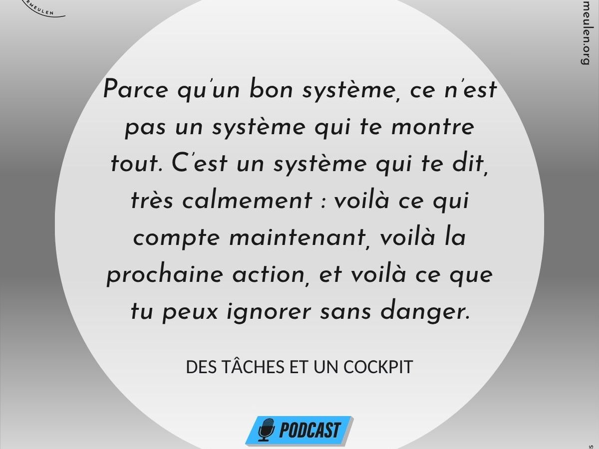 Des tâches et un&nbsp;cockpit